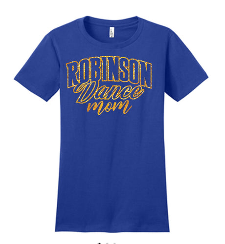 Robinson Dance Mom T-Shirt
