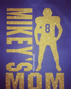 Football Mom Player Name & # Shirt